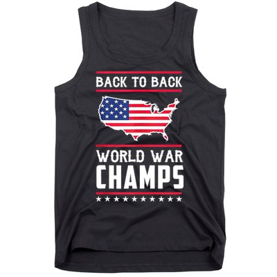 Back To Back Undefeated World War Champs Tank Top