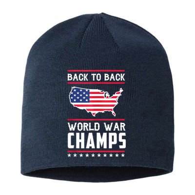 Back To Back Undefeated World War Champs Sustainable Beanie