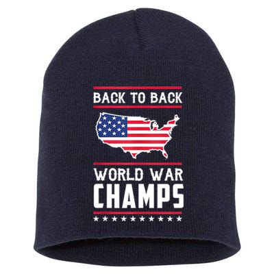 Back To Back Undefeated World War Champs Short Acrylic Beanie