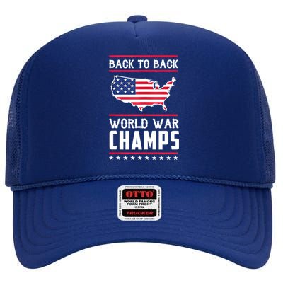 Back To Back Undefeated World War Champs High Crown Mesh Back Trucker Hat