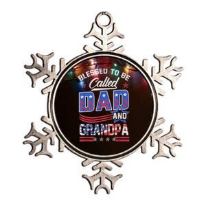 Blessed To Be Called Dad And Grandpa America Flag Meaningful Gift Metallic Star Ornament