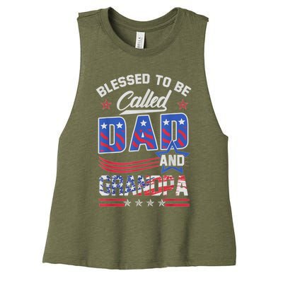 Blessed To Be Called Dad And Grandpa America Flag Meaningful Gift Women's Racerback Cropped Tank