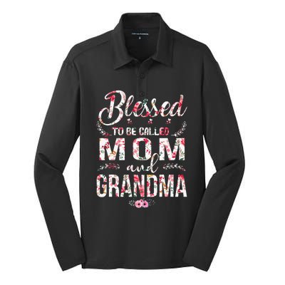 Blessed To Be Called Mom And Grandma Floral MotherS Day Silk Touch Performance Long Sleeve Polo