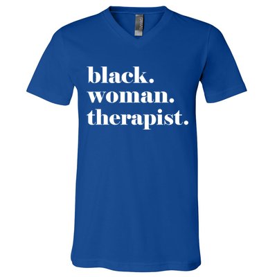 Black Therapist Black Counselor Black Therapist Gift V-Neck T-Shirt
