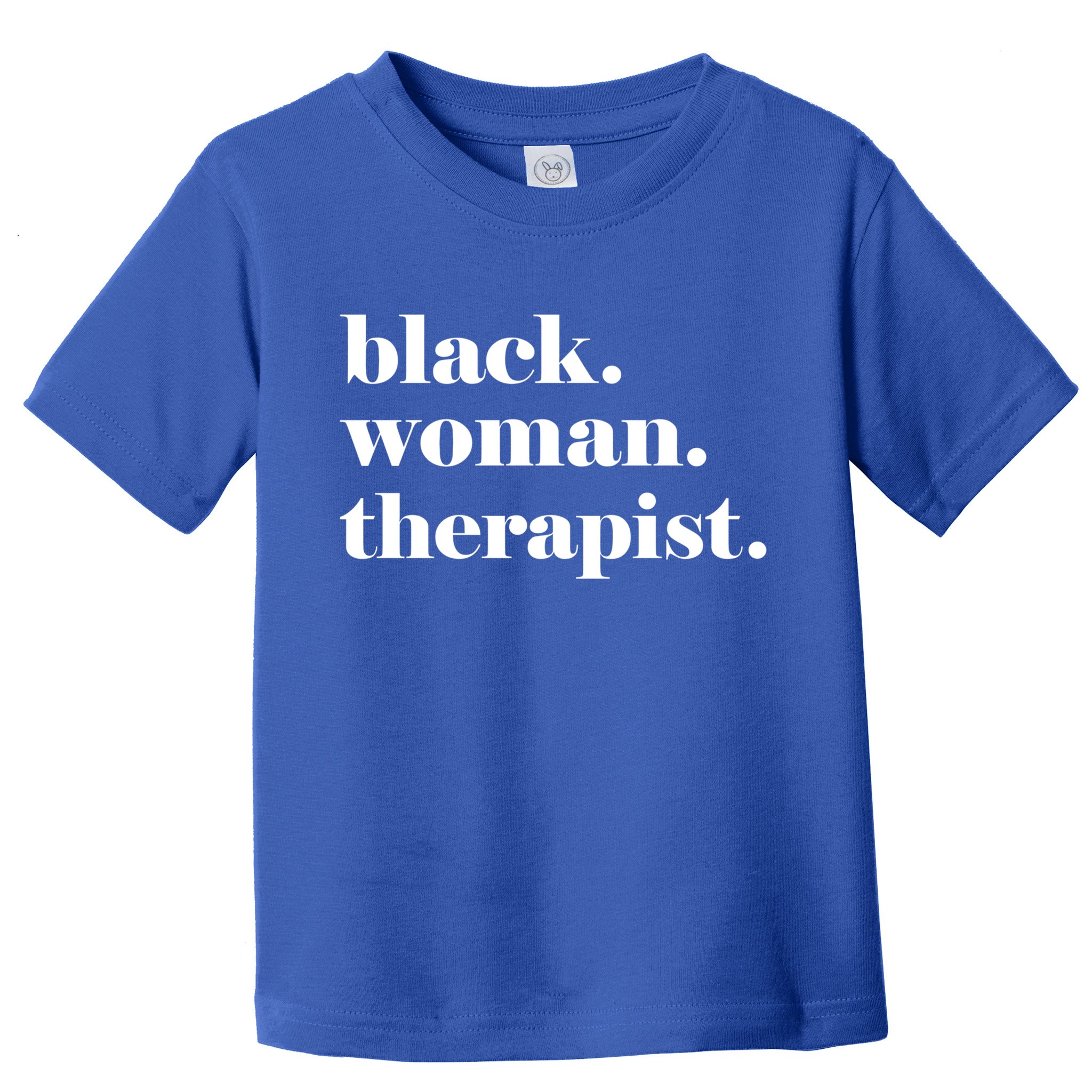 Black Therapist Black Counselor Black Therapist Gift Toddler T-Shirt