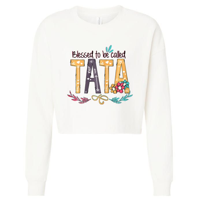 Blessed To Be Called Tata Colorful Grandma Cropped Pullover Crew