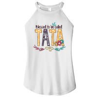 Blessed To Be Called Tata Colorful Grandma Women's Perfect Tri Rocker Tank