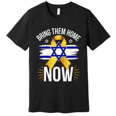 Bring Them Back Home Now Israel Flag Yellow Ribbon Premium T-Shirt