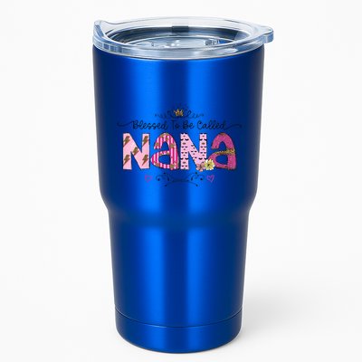 Blessed To Be Called Nana Women Floral Decor Grandma MotherS Day Tumbler