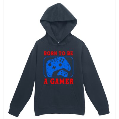 Born To Be A Gamer For Intense Visual Funny Gift Urban Pullover Hoodie