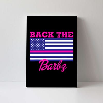 Back The Barbz Canvas