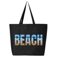 Beach The Beach Is My Happy Place Life Is Better At Beach Great Gift 25L Jumbo Tote