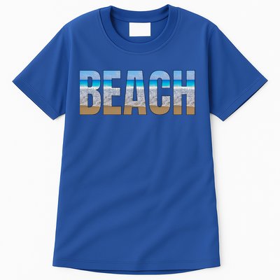 Beach The Beach Is My Happy Place Life Is Better At Beach Great Gift Tall T-Shirt