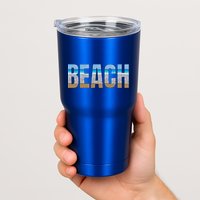 Beach The Beach Is My Happy Place Life Is Better At Beach Great Gift Tumbler