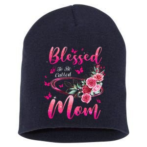 Blessed To Be Called Mom Cute Mothers Day Short Acrylic Beanie