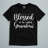 Blessed To Be Called Grandma T-Shirt