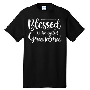 Blessed To Be Called Grandma Tall T-Shirt