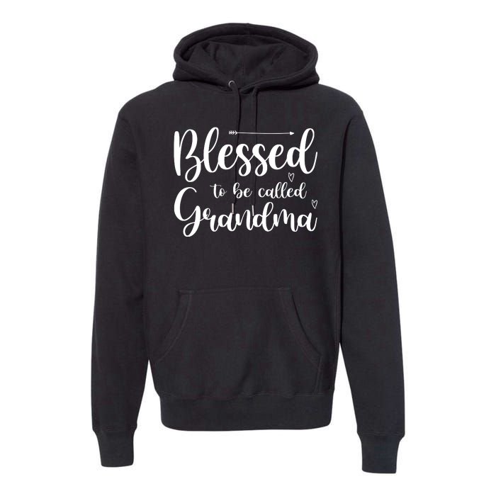 Blessed To Be Called Grandma Premium Hoodie