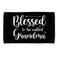 Blessed To Be Called Grandma Microfiber Hand Towel