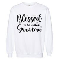 Blessed To Be Called Grandma Garment-Dyed Sweatshirt