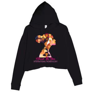 Break The Bias International Womens Day 8th March Womens Day Crop Fleece Hoodie