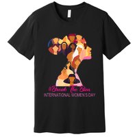 Break The Bias International Womens Day 8th March Womens Day Premium T-Shirt