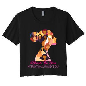 Break The Bias International Womens Day 8th March Womens Day Women's Crop Top Tee