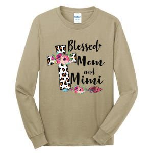 Blessed To Be Called Mom And Mimi Funny Mimi Gift Tall Long Sleeve T-Shirt