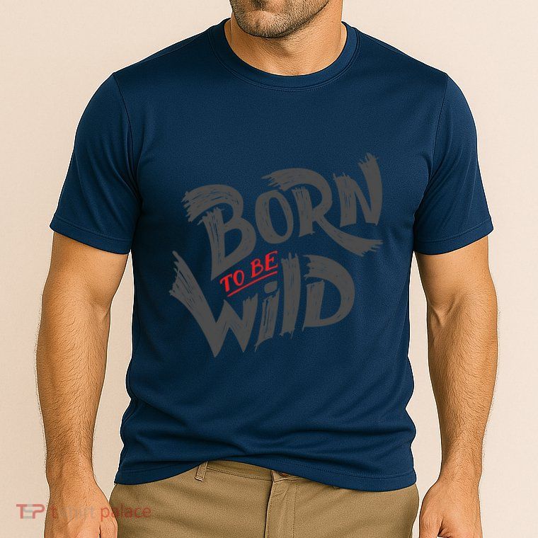 "Born to be Wild" Performance Shirt