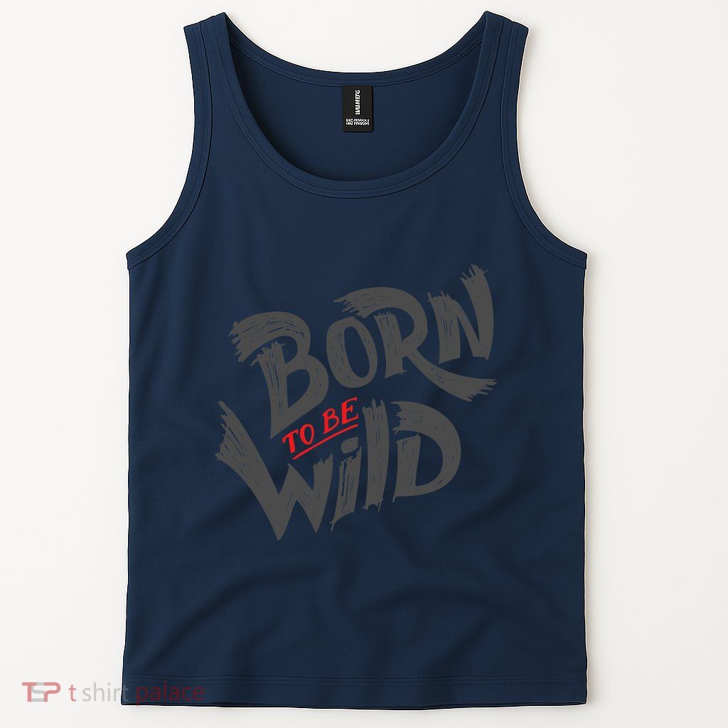 "Born to be Wild" Tank Top