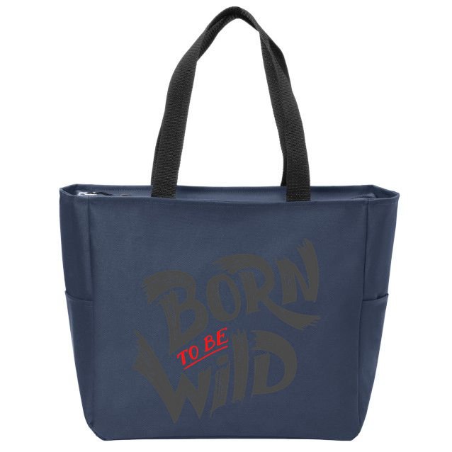 "Born to be Wild" Zip Tote Bag