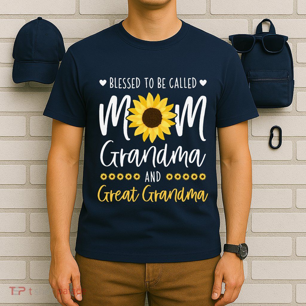 Blessed To Be Called Mom Grandma And Great Grandma Sunflower T-Shirt