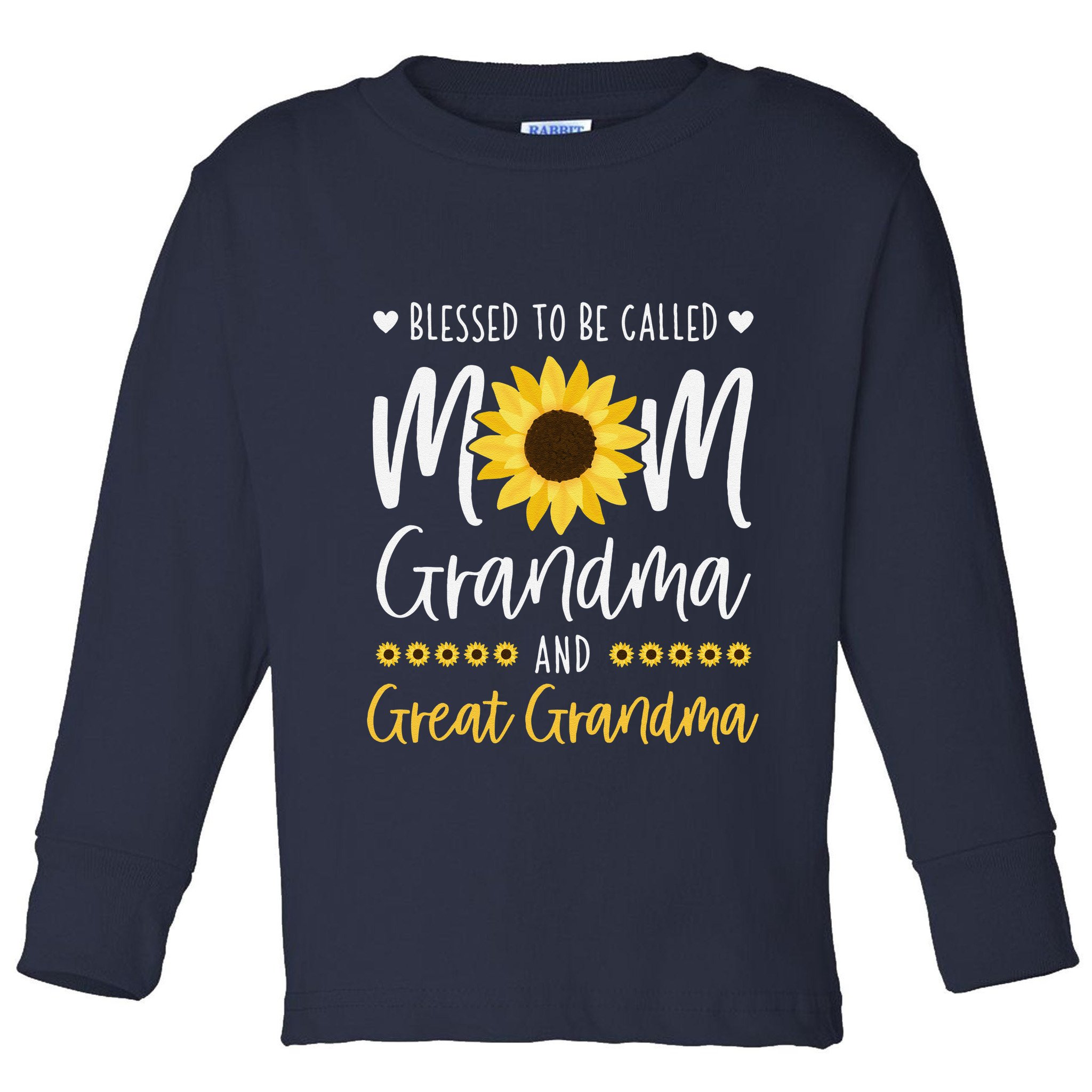 Blessed To Be Called Mom Grandma And Great Grandma Sunflower Toddler Long Sleeve Shirt