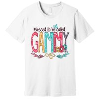 Blessed To Be Called Gammy Colorful For Grandma Gifts Premium T-Shirt