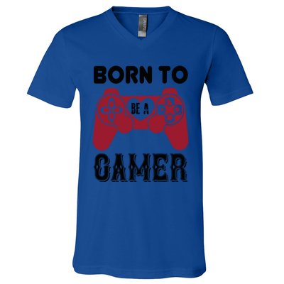 Born To Be A Gamer Great Gift V-Neck T-Shirt