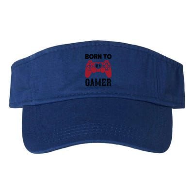 Born To Be A Gamer Great Gift Valucap Bio-Washed Visor