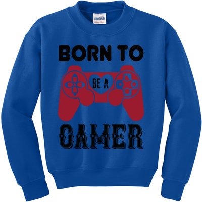 Born To Be A Gamer Great Gift Kids Sweatshirt