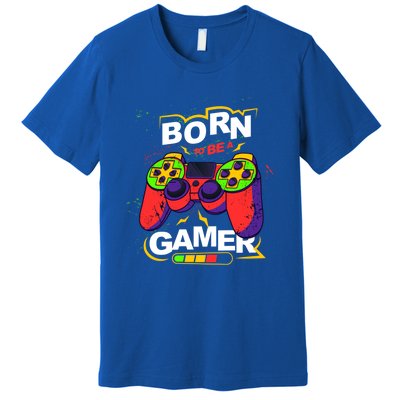 Born To Be A Gamer Gift Premium T-Shirt