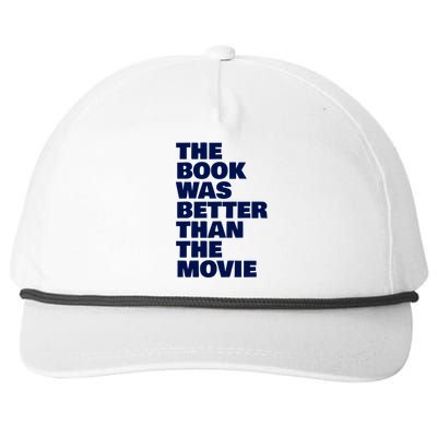 BookLover The Book Was Better Than The Movie Bookworm Gift Snapback Five-Panel Rope Hat