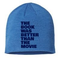 BookLover The Book Was Better Than The Movie Bookworm Gift Sustainable Beanie