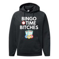 Bingo Time Bitches Funny Bingo Player Game Lover Humor Performance Fleece Hoodie