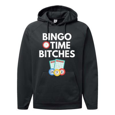 Bingo Time Bitches Funny Bingo Player Game Lover Humor Performance Fleece Hoodie