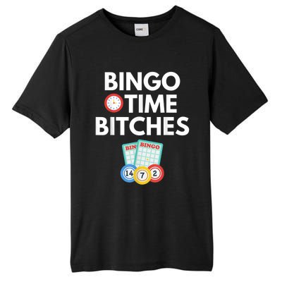 Bingo Time Bitches Funny Bingo Player Game Lover Humor Tall Fusion ChromaSoft Performance T-Shirt