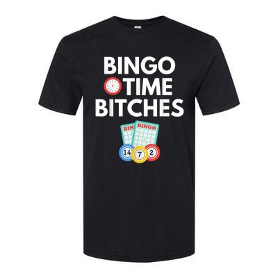 Bingo Time Bitches Funny Bingo Player Game Lover Humor Softstyle CVC T-Shirt