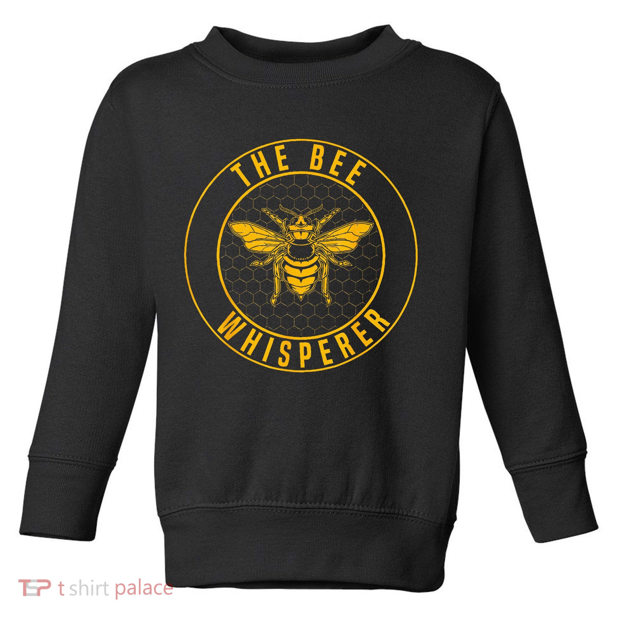 Beekeeping The Bee Whisperer Honey Bees Beehive Keeper Toddler Sweatshirt