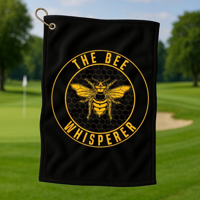 Beekeeping The Bee Whisperer Honey Bees Beehive Keeper Golf Towel