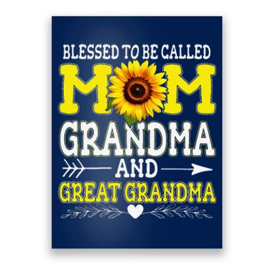 Blessed To Be Called Mom Grandma Great Grandma MotherS Day Poster