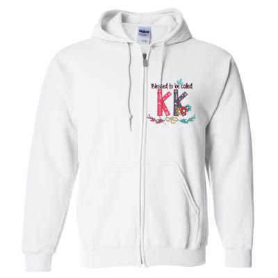 Blessed To Be Called Kk Colorful For Grandma Gifts Full Zip Hoodie