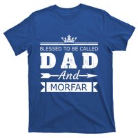 Blessed To Be Called Dad And Morfar Grandpa Gift T-Shirt