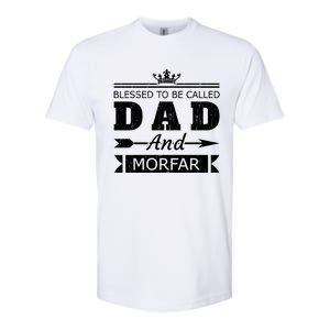 Blessed To Be Called Dad And Morfar Grandpa Gift Softstyle CVC T-Shirt